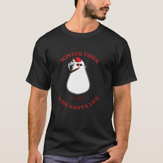 Rude Santa jumper inappropriate christmas quote Cl T-Shirt (Front)