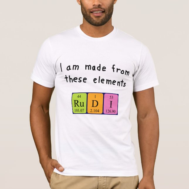 Rudi periodic table name shirt (Front)