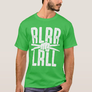 Rudimento Rlrr Lrll Drummer Paradiddle Rock Music  T-Shirt