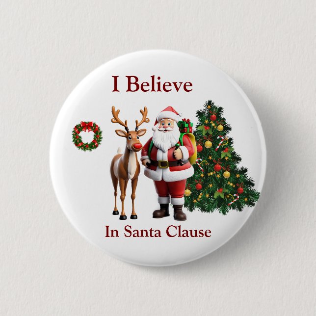 Rudolf and Santa clause 6 Cm Round Badge (Front)