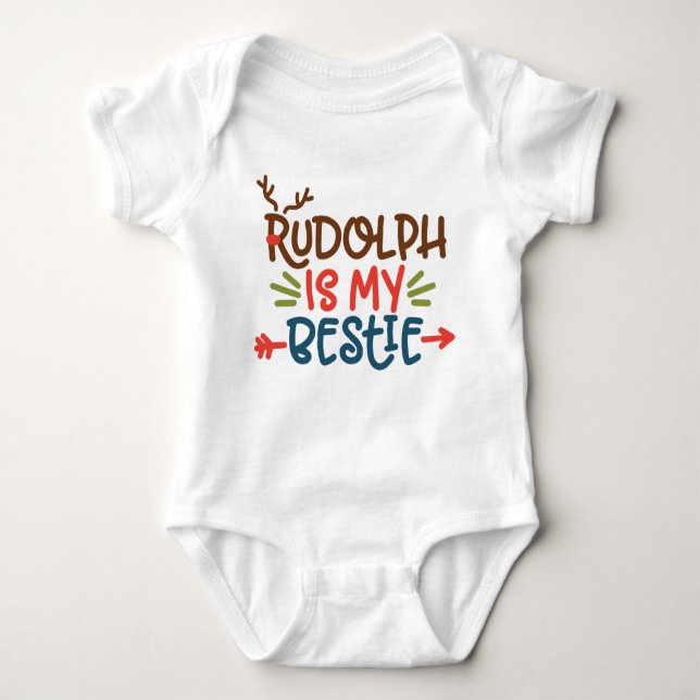 Rudolph is my Bestie  Baby Bodysuit (Front)