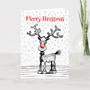 Rudolphs Stressmas Christmas Card