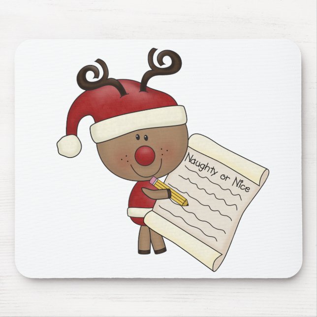 Rudy Reindeer Naughty or Nic Mouse Pad (Front)