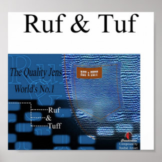 Ruf & Tuf Poster