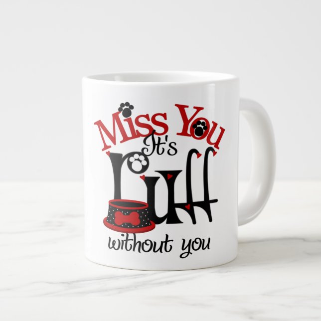 Ruff - Jumbo Mug (Front Right)