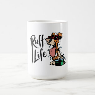 Ruff Life Coffee Mug