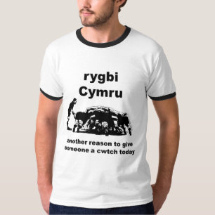 Rugby Another Reason To Give Someone A Cwtch Today T-Shirt
