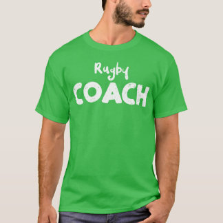 Rugby Coach Sports family T-Shirt