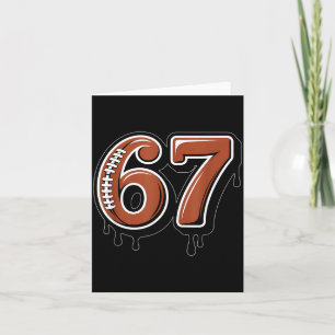 Rugby Drip Number 67 Player Or 67th Birthday Six S Card