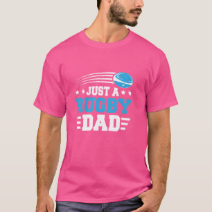Rugby Father Union - Player League Just A Rugby Da T-Shirt