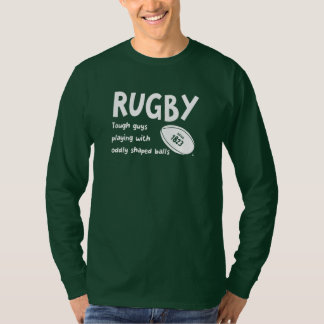 Rugby Humour Tough Guys and Odd Balls T-Shirt