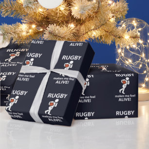 Rugby Makes Me Feel Alive Rugby  Wrapping Paper