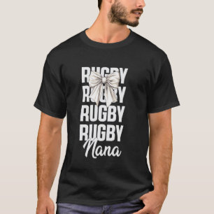 Rugby Nana Rugby Player Stylish Sports Grandma Gam T-Shirt