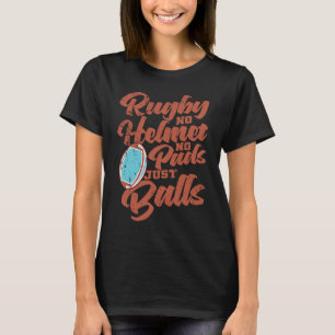 Rugby no Helmet no Protectors only Balls Football T-Shirt