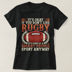 Rugby Player Kind Of A Smart People Sport Funny T-Shirt