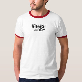RUGBY, since 1871 T-Shirt