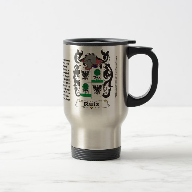 Ruiz Family Coat of Arms Travel Mug (Right)