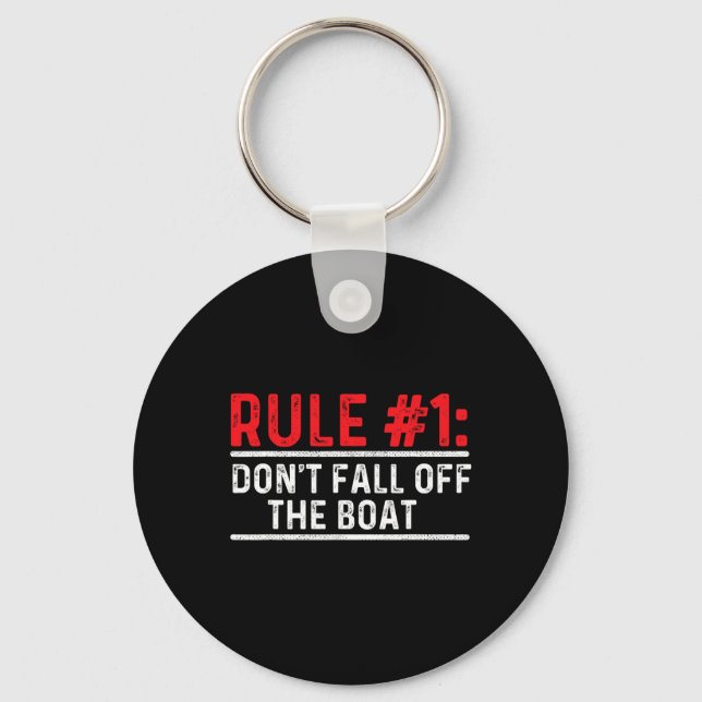 Rule 1 Don't Fall Off The Boat - Boating Sailing M Key Ring (Front)