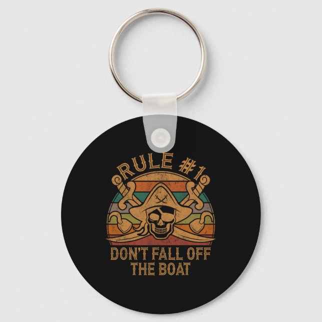 Rule #1 Don't Fall Off The Boat Pirate Gift Dad Ha Key Ring (Front)