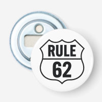 Rule 62 - Don't Take Life Too Seriously