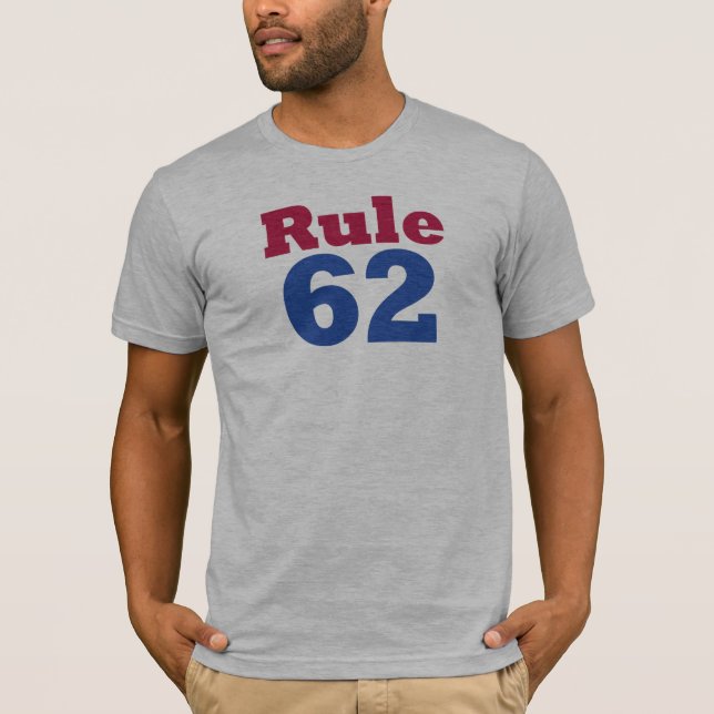Rule 62 T-Shirt (Front)