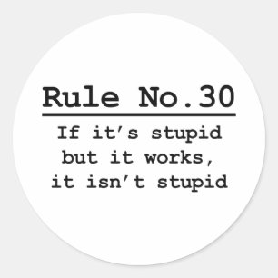 Rule No. 30 Classic Round Sticker