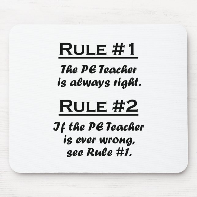 Rule PE Teacher Mouse Pad (Front)