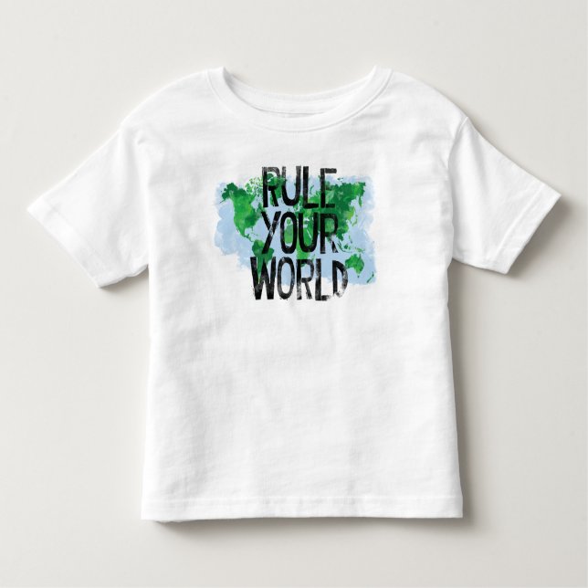 Rule your World T-Shirt (Front)