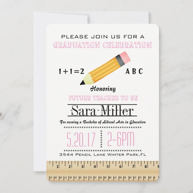 Ruler & Pencil Teacher Graduation Invitation (Front)