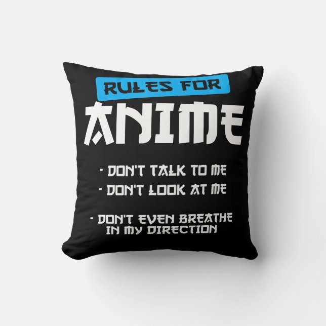 rules  anime clothing manga art cosplay otaku gift cushion (Front)
