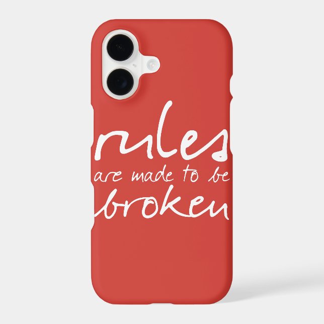 Rules Are Made To Be Broken iPhone 7 Case (Back)