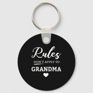 Rules Don't Apply To Grandma  Key Ring