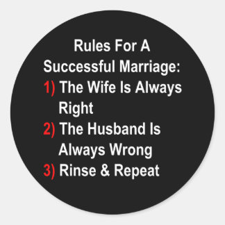 Rules For A Successful Marriage Classic Round Sticker