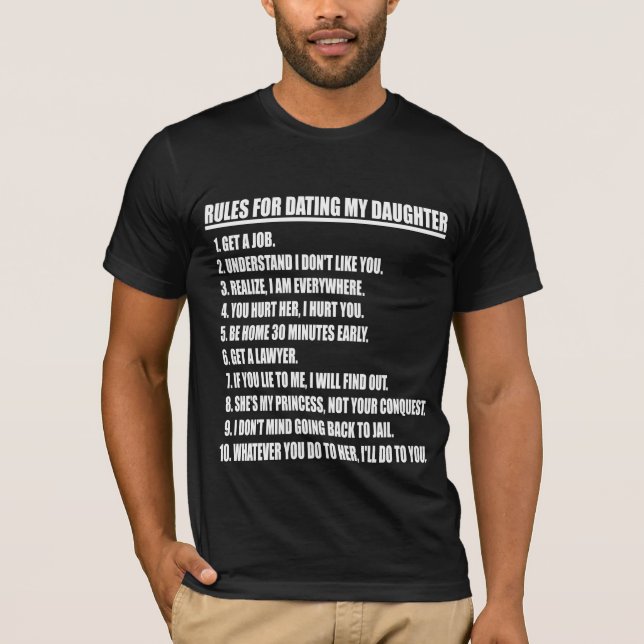 Rules For Dating My Daughter Black T-shirt (Front)