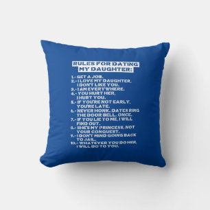 Rules for dating my daughter cushion