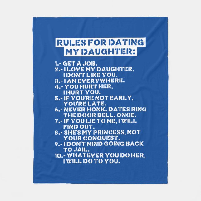 Rules for dating my daughter fleece blanket (Front)