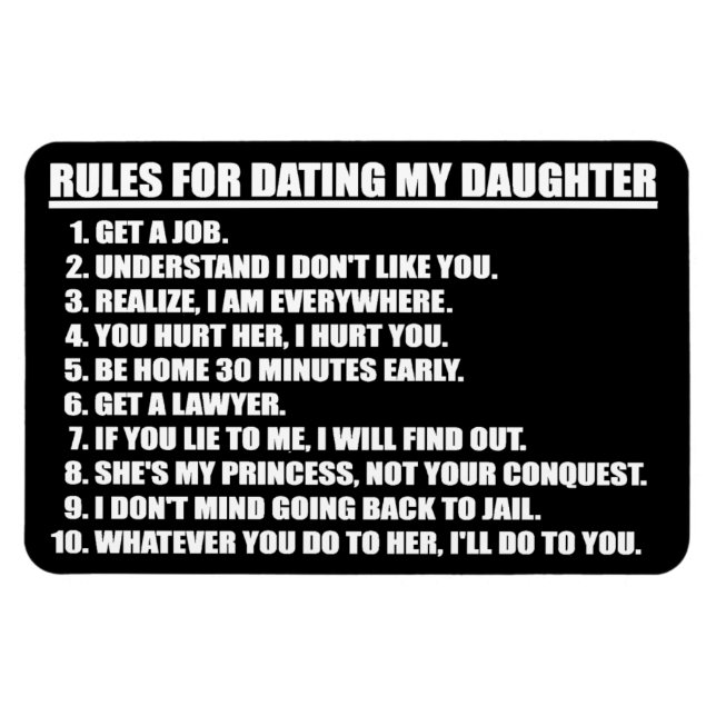 Rules For Dating My Daughter Premium Flexi Magnet (Horizontal)