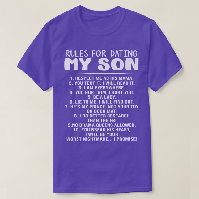 Rules For Dating My Son Funny Mum Dad  T-Shirt (Design Front)