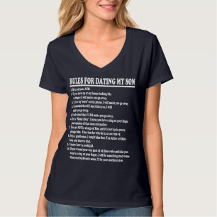Rules For Dating My Son Shirt For Mum