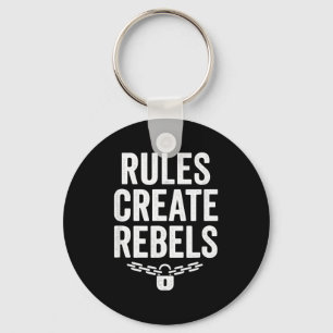 Rules Rebels Protest Dom Statement Gift Key Ring