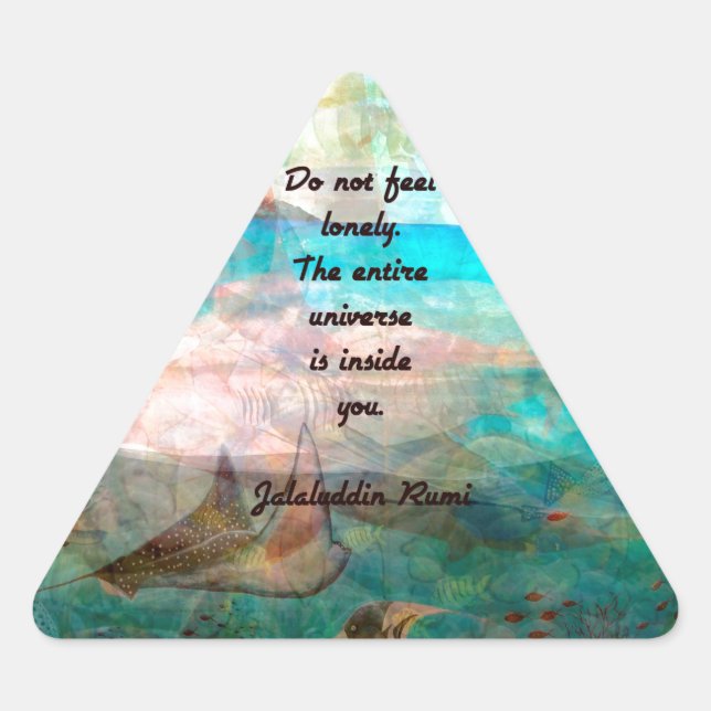 Rumi Inspiration Quote About The Universe Triangle Sticker (Front)