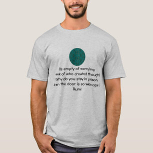 Rumi Inspirational Quote With Tribal Design T-Shirt