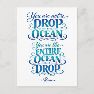 Rumi Quote: Not A Drop in the Ocean Postcard