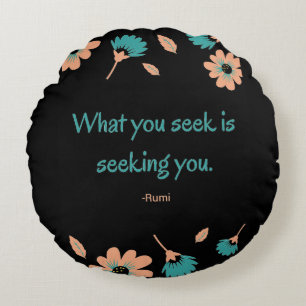 Rumi Seeking Quote Round Cushion