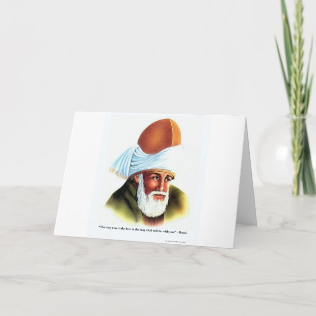 Rumi The Way You Make Love Quote Gifts Tees Cards (Front)