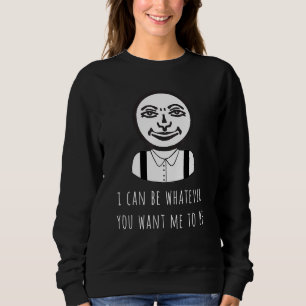 Rummikub Joker I Can Be Whatever You Want Me To Be Sweatshirt