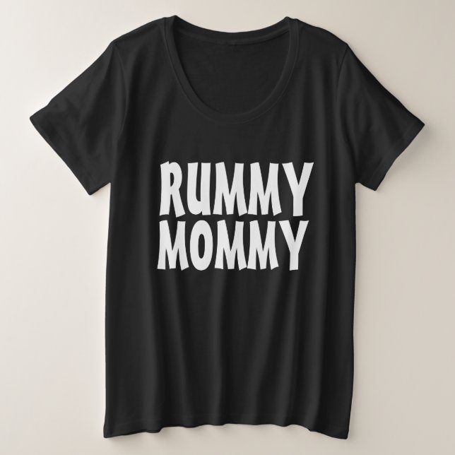 RUMMY MOM T-SHIRTS (Design Front)