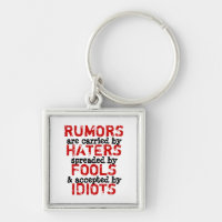 RUMORS ~ Keychain Truism / Philosophy