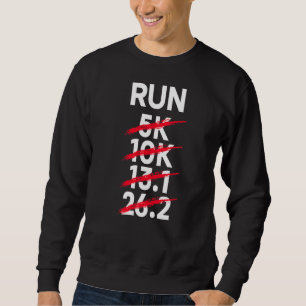 Run 26 2k Marathon Runner Marathoner Sweatshirt