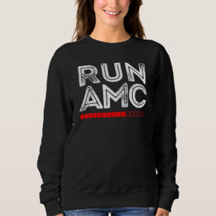 Run Amc Cryptocurrency Trading Stock Market Invest Sweatshirt